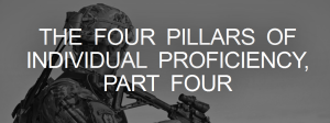 The Four Pillars of Individual Proficiency, Part Four - Forward Observer Magazine 2014-11-19 08-57-35