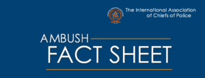IACP_Ambush_Fact_Sheet.pdf 2015-01-20 09-50-04